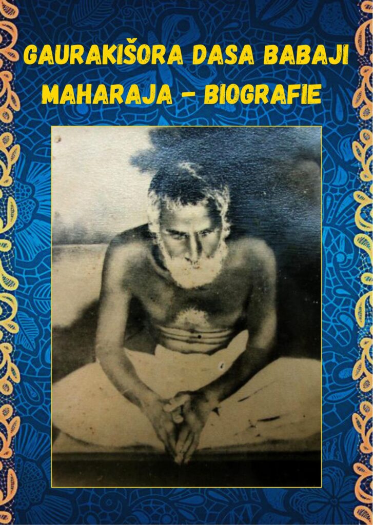 Gaurakišora dasa Babaji Maharaja - biografie