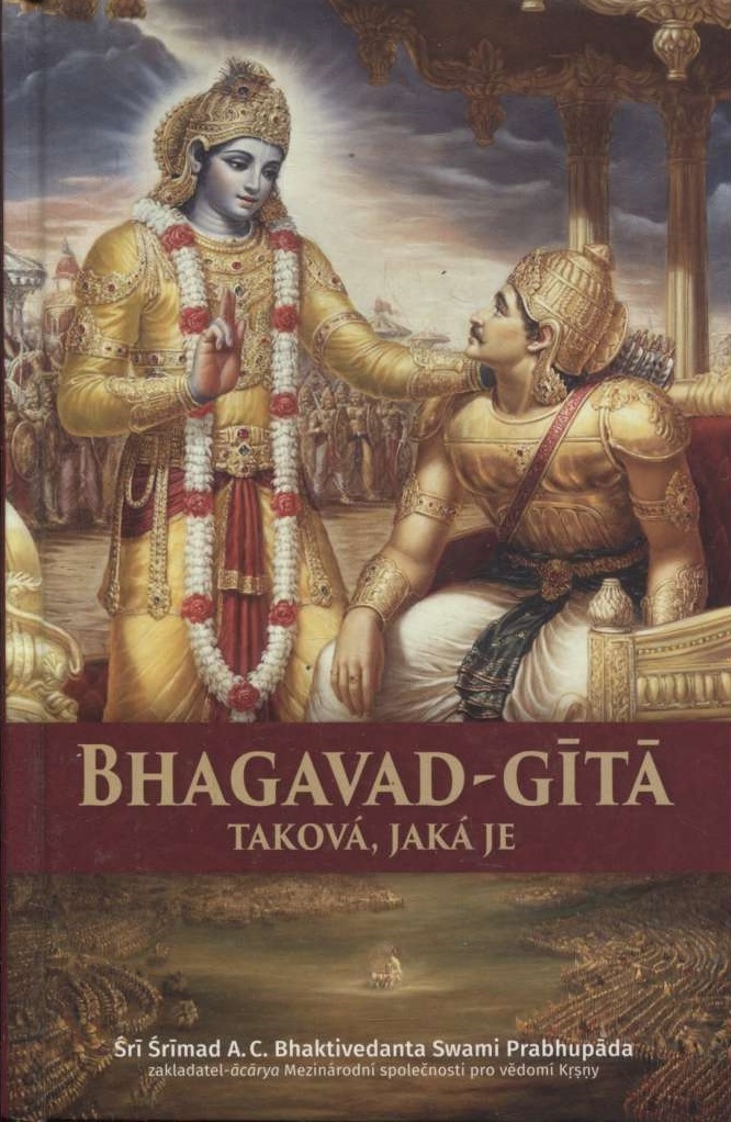 Bhagavad-Gíta Taková, Jaká Je